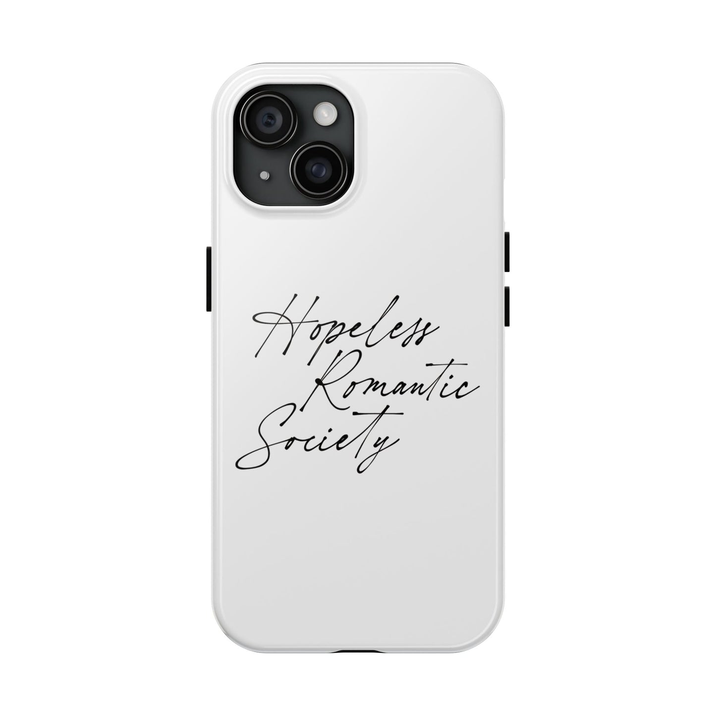 Hopeless Romantic Tough Phone Cases - Unique Gift Ideas, Valentine's Day Gift, Floral Phone Accessories, Love Quotes Cover, Protective Phone - Its Fine, I Am Fine
