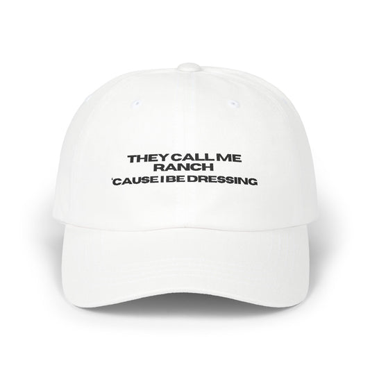 They Call Me Ranch Funny Ranch Dad Cap, Casual Hat, Gift for Him, Trendy Cap for Dads, Stylish Everyday Headwear, Unique Father's Day Gift