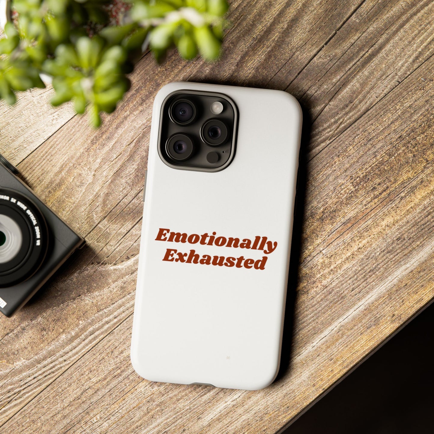 Emotionally Exhausted Phone Case, Tough Cases, Funny Gift, Self-Care Accessory, Smartphone Cover, Stress Relief