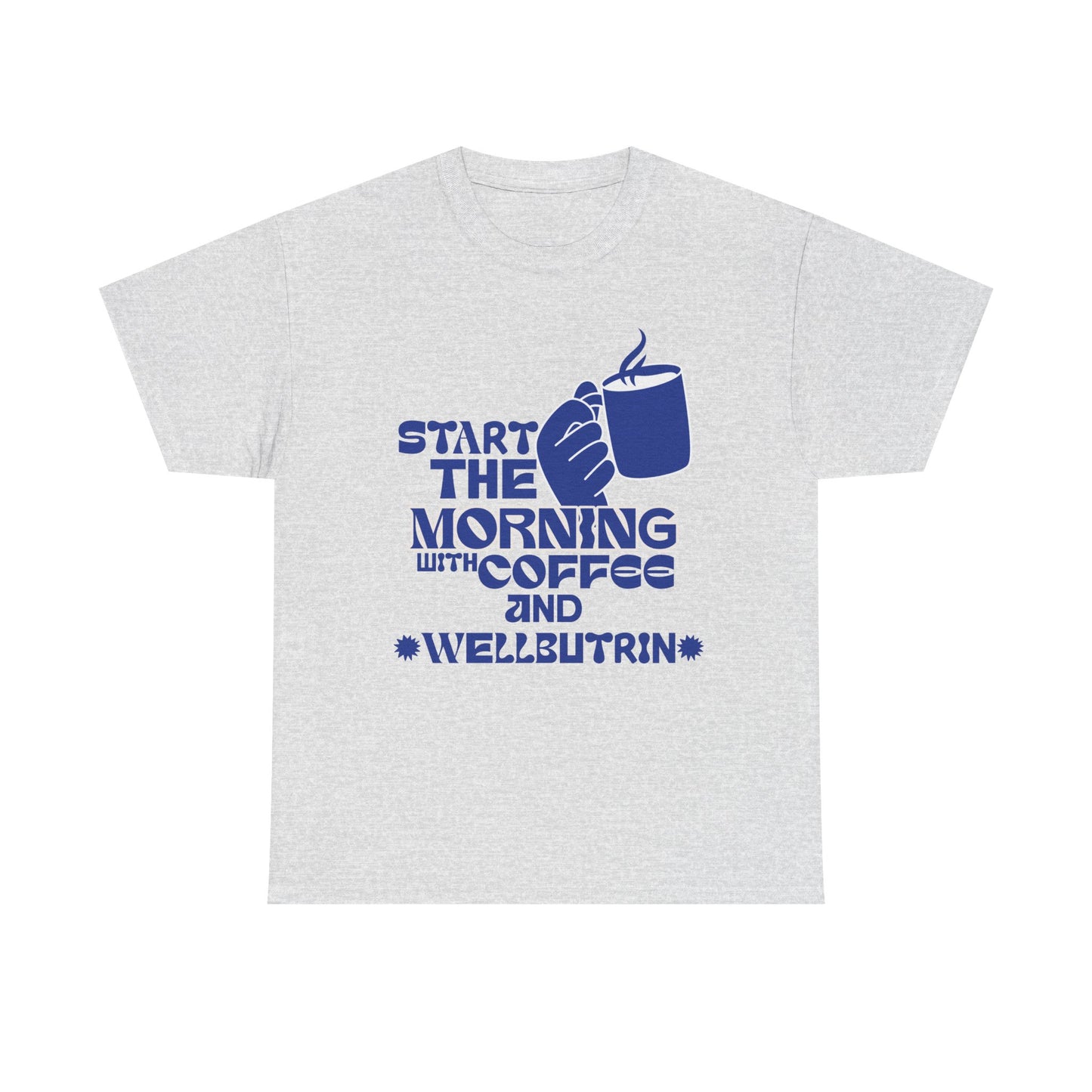 Morning Cup Of Coffee Tee