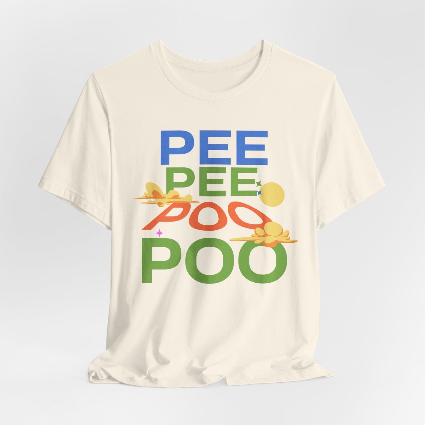 Fun Pee Pee Poo Graphic Tee - Its Fine, I Am Fine