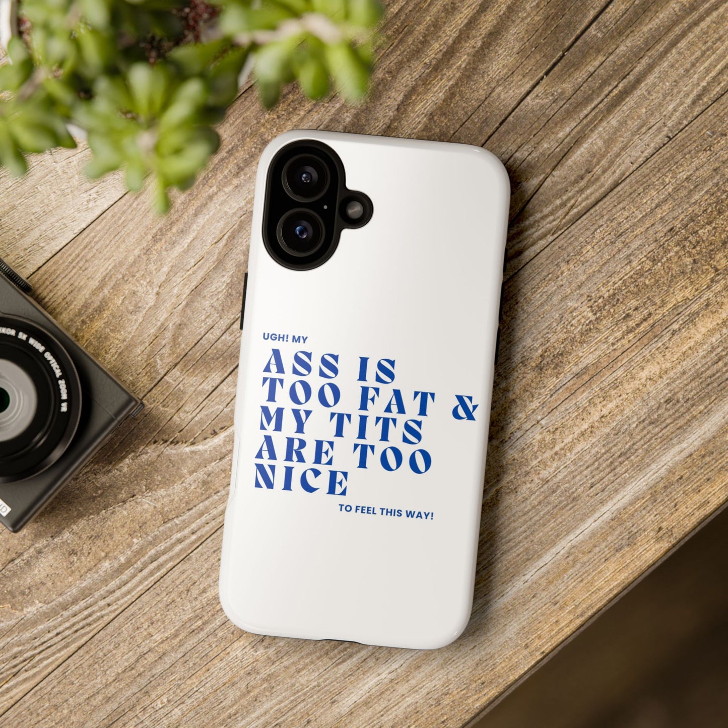 Phone Case, Bold Humor, Funny Quote, Ass & Tits, Gift for Friends, Trendy Accessory, Self-Love, Tough Phone Case, Protective Phone Cover