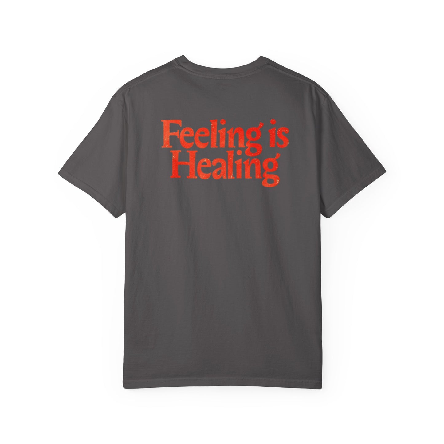 Feeling is Healing Unisex T-Shirt, Relaxed Fit Tee, Soft Cotton Shirt, Gift for Mental Health Awareness, Perfect for Self-Care