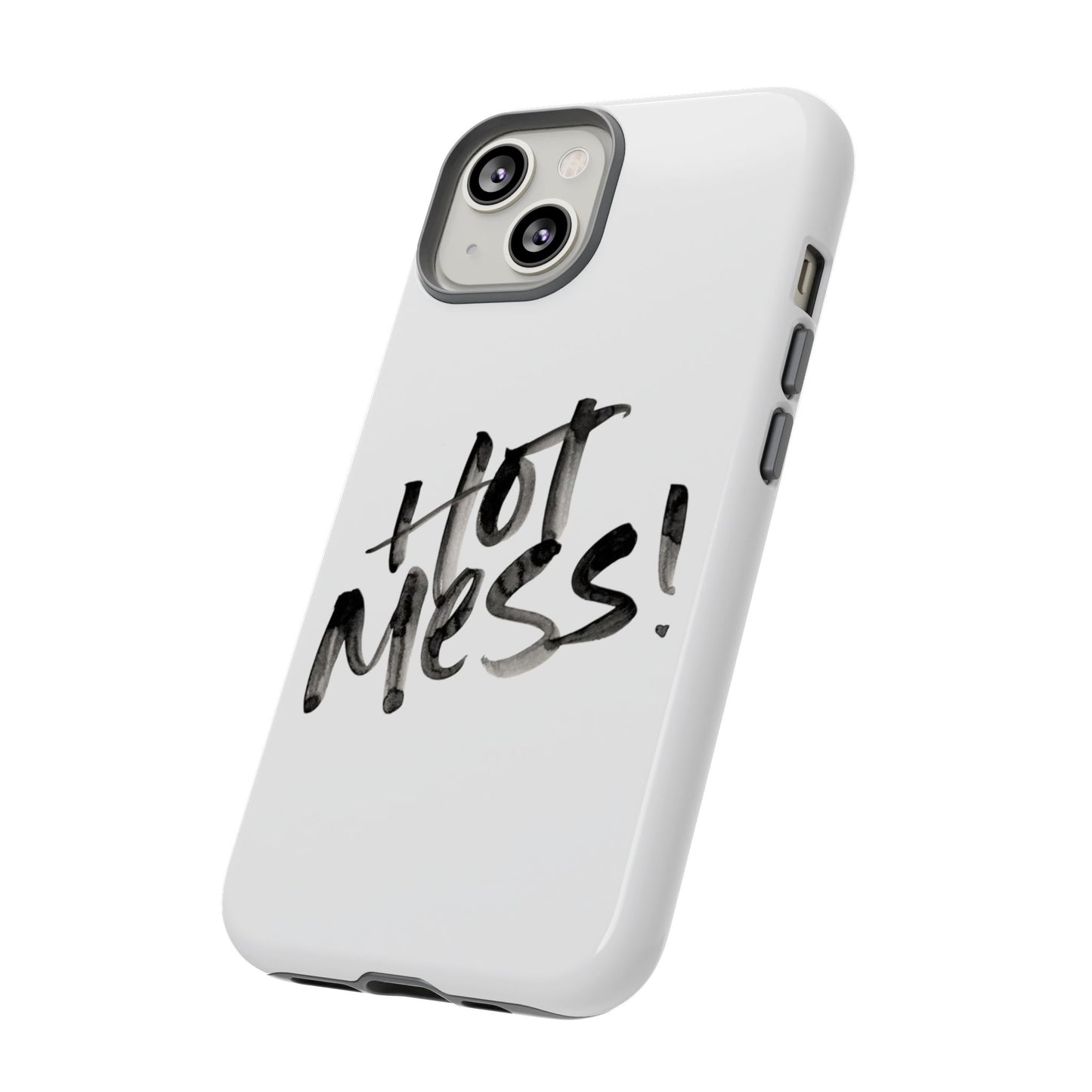 Hot Mess Phone Case, Fun Phone Cover, Gift for Her, Quirky Accessory, Stylish Mobile Case, Trendy Gift Idea