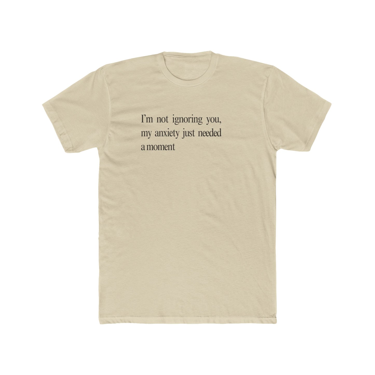 Anxiety Unisex Cotton Crew Tee