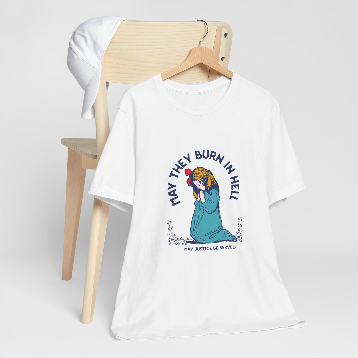 Funny Unisex Short Sleeve Tee - 'May They Burn In Hell' - Perfect for Halloween or Casual Wear - Its Fine, I Am Fine