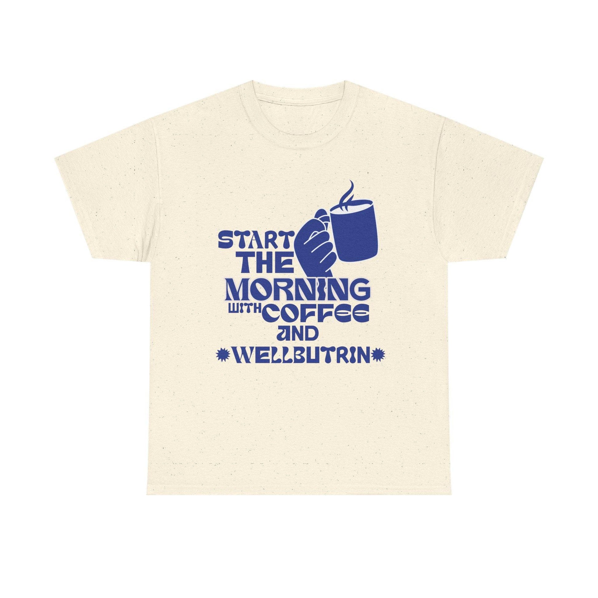Morning Cup Of Coffee Tee - Its Fine, I Am Fine