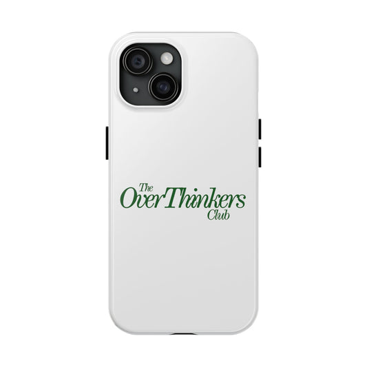 OverThinker Tough Phone Cases - Its Fine, I Am Fine
