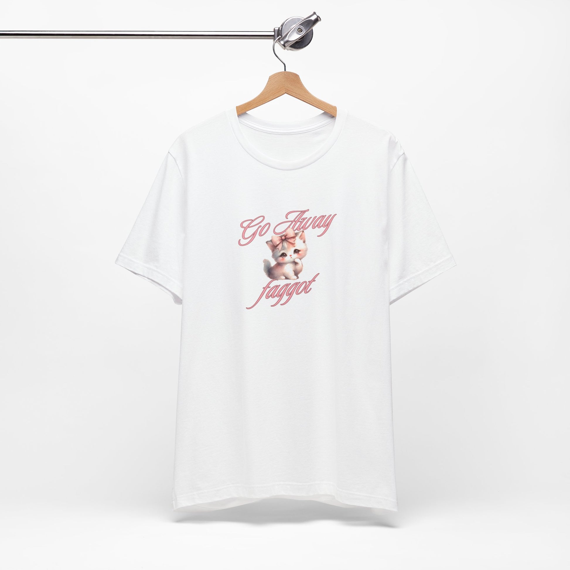 "Go Away "Unisex Jersey Tee - Bold Statement Shirt - Its Fine, I Am Fine