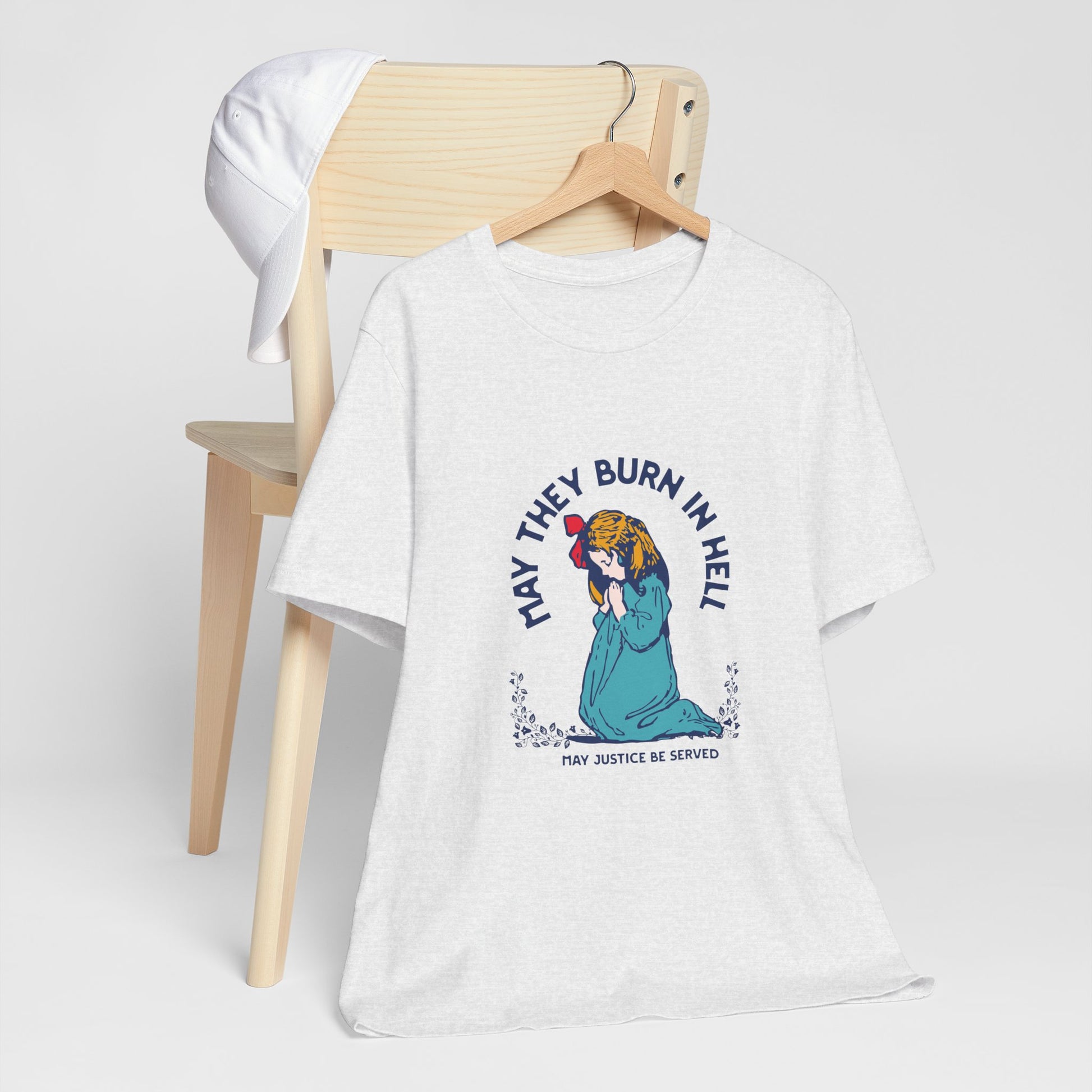 Funny Unisex Short Sleeve Tee - 'May They Burn In Hell' - Perfect for Halloween or Casual Wear - Its Fine, I Am Fine