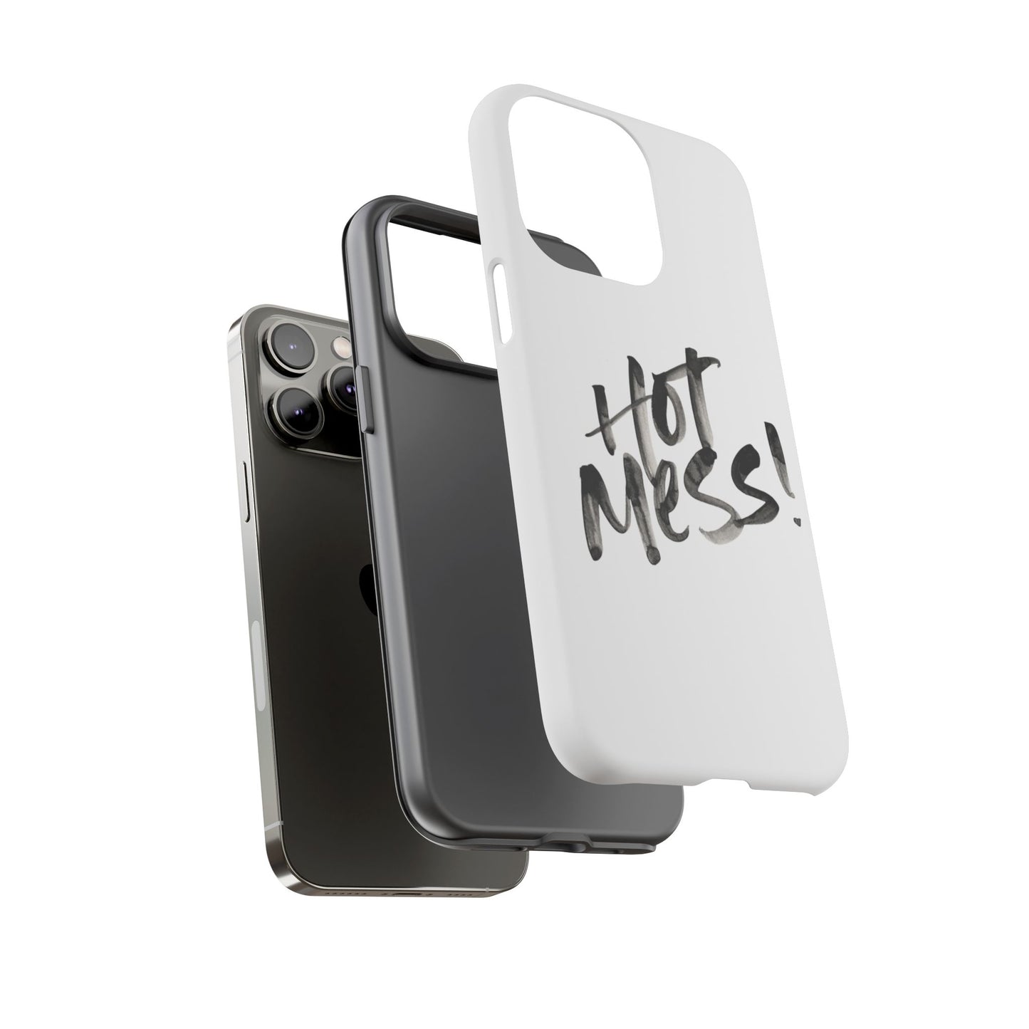 Hot Mess Phone Case, Fun Phone Cover, Gift for Her, Quirky Accessory, Stylish Mobile Case, Trendy Gift Idea