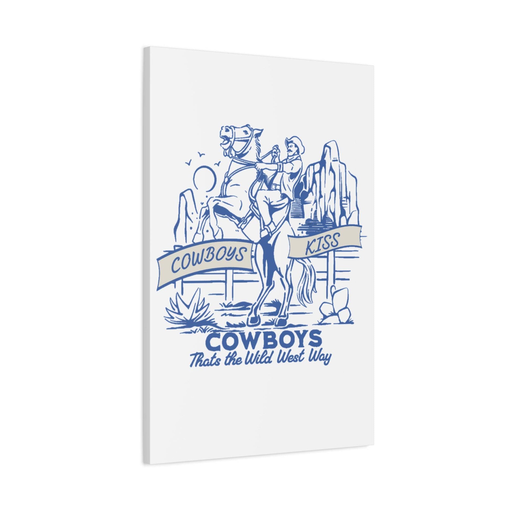 Cowboys Kiss Canvas Art - Western Decor for Cowboy Lovers - Its Fine, I Am Fine