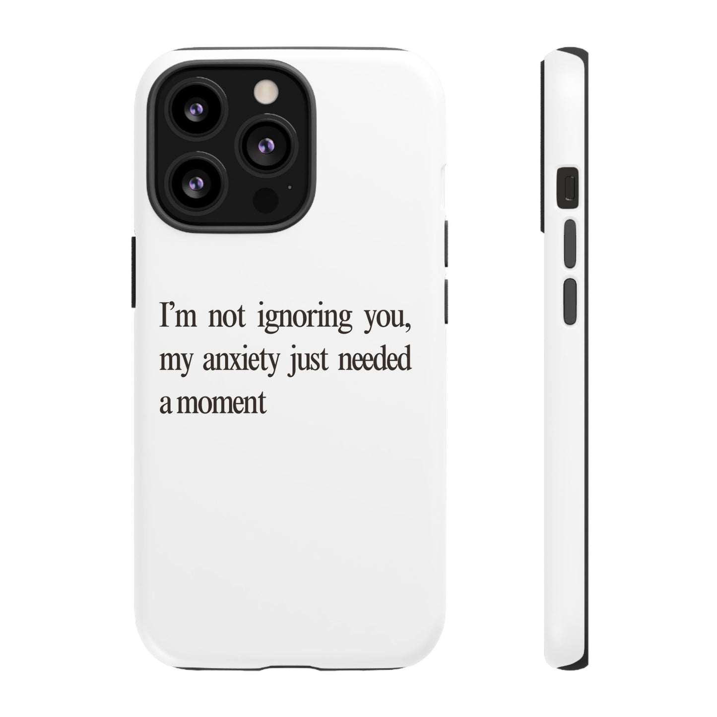 Anxiety Tough Phone Case, Stress Relief Gift, Mental Health Awareness, Protective Phone Cover, Inspirational Quote Case