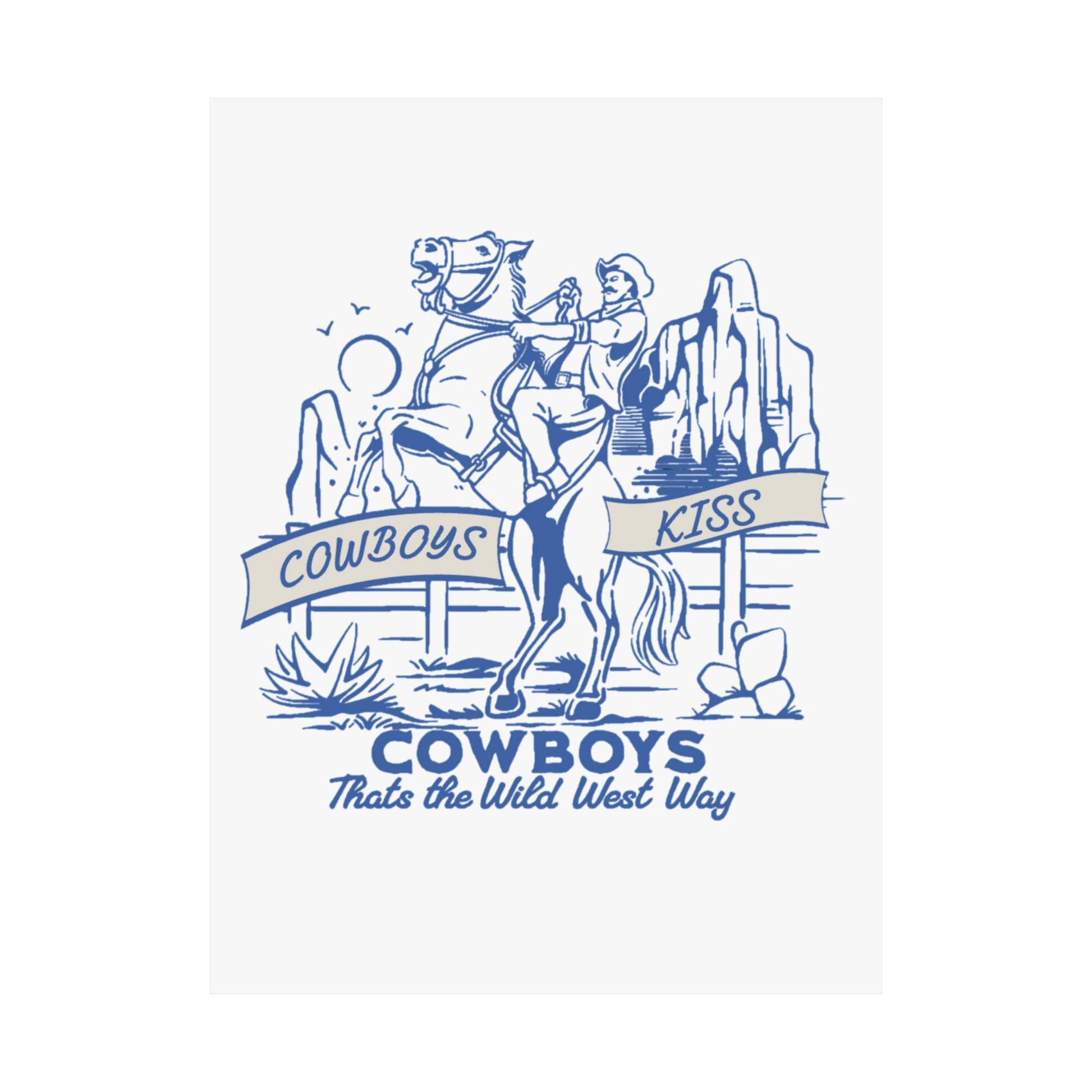 Cowboys Kiss Matte Vertical Poster - Wild West Decor - Its Fine, I Am Fine