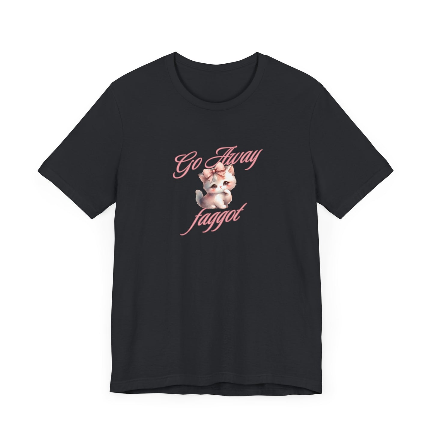 Bold Statement Tee, Go Away Shirt, Unisex Jersey Tee, Graphic T-Shirt, Funny Quote Tee