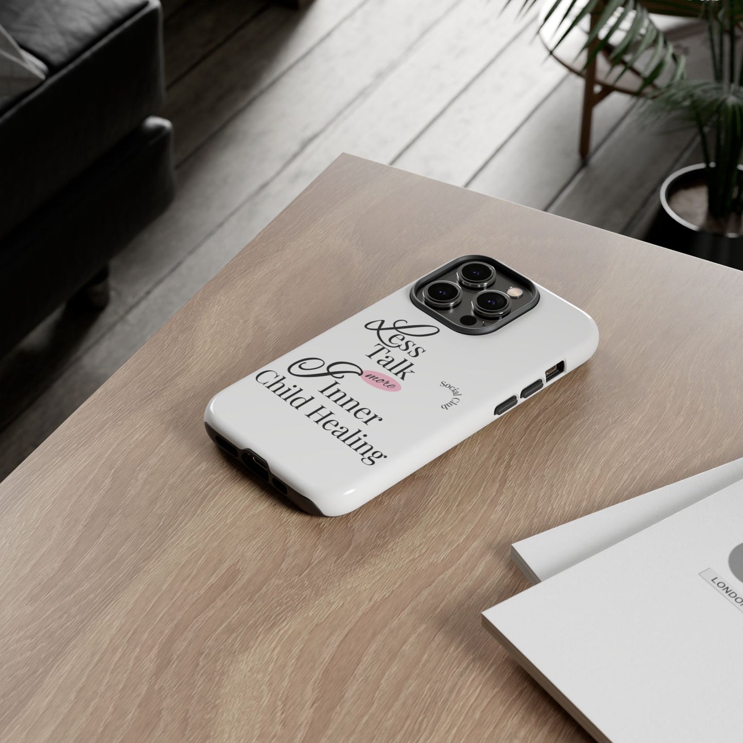 Inner Child Healing Phone Case - Less Talk More Healing - Tough Cases