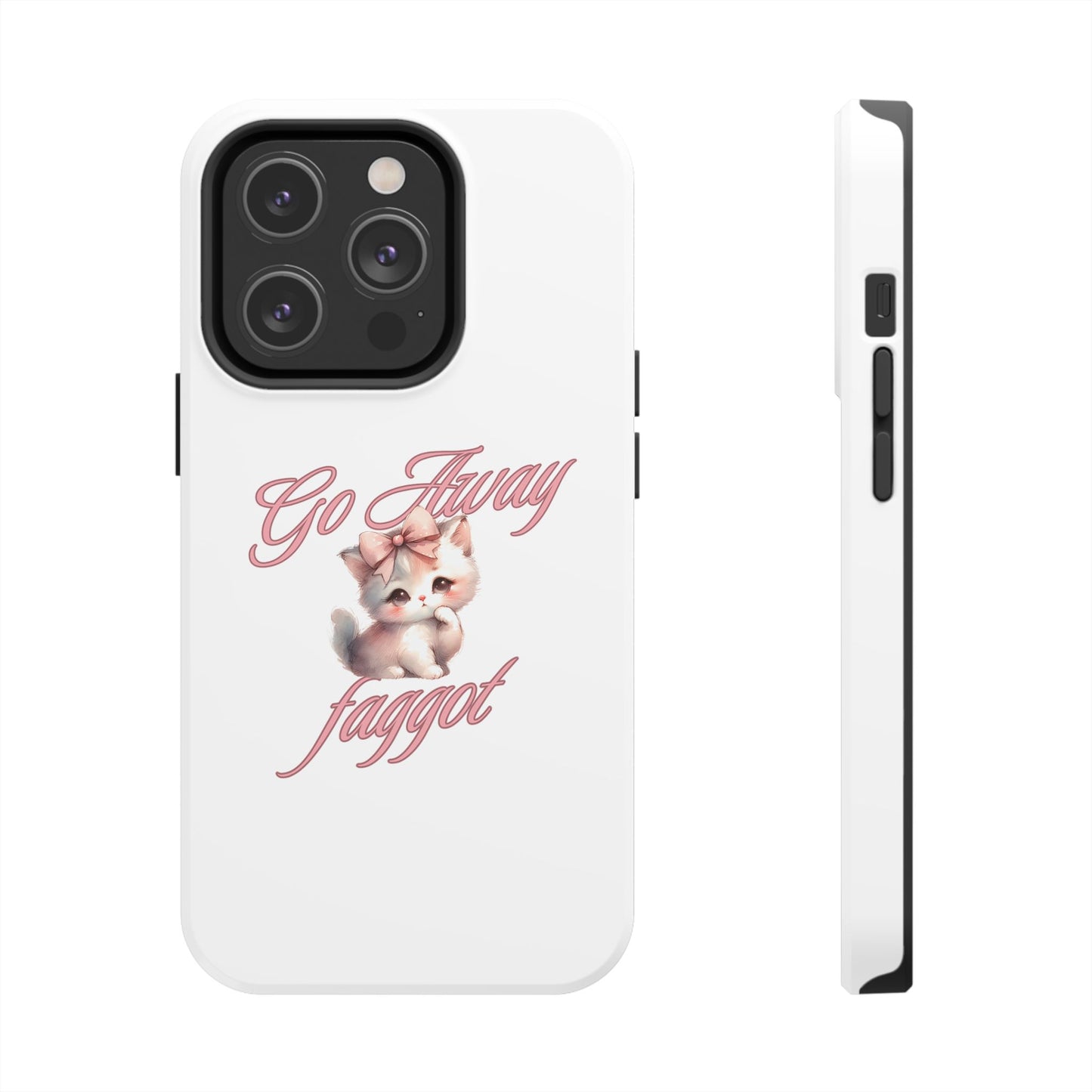 Cute Cat Tough Phone Case - Go Away Design