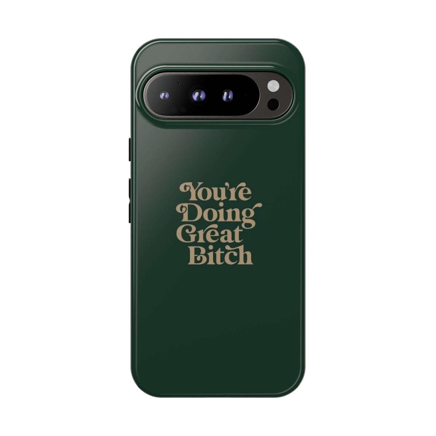 Tough Cases, Encouraging Phone Case, Motivational Phone Cover, Inspirational Phone Protector, Tough Love Phone Case, You're Doing Great