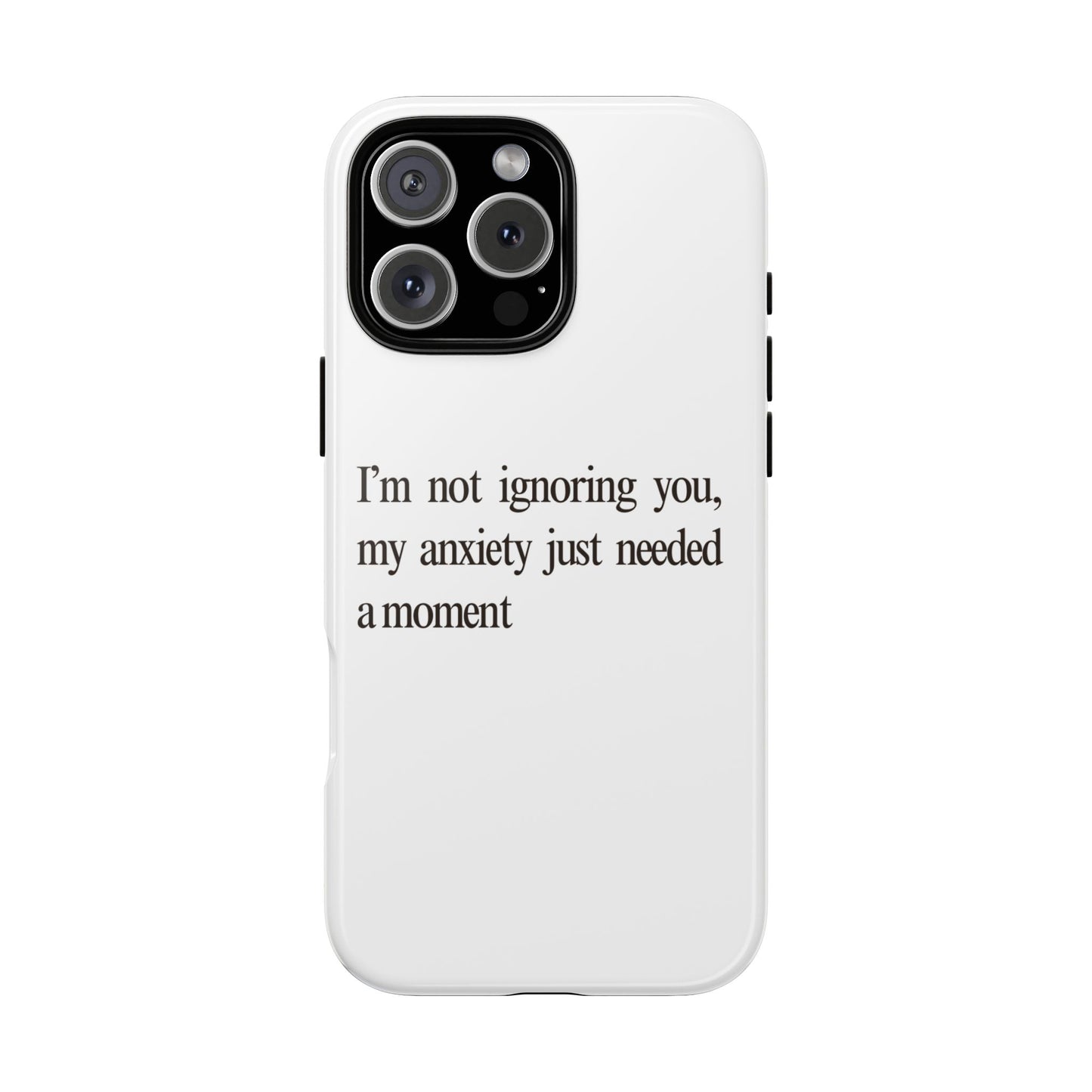 Anxiety Tough Phone Case, Stress Relief Gift, Mental Health Awareness, Protective Phone Cover, Inspirational Quote Case