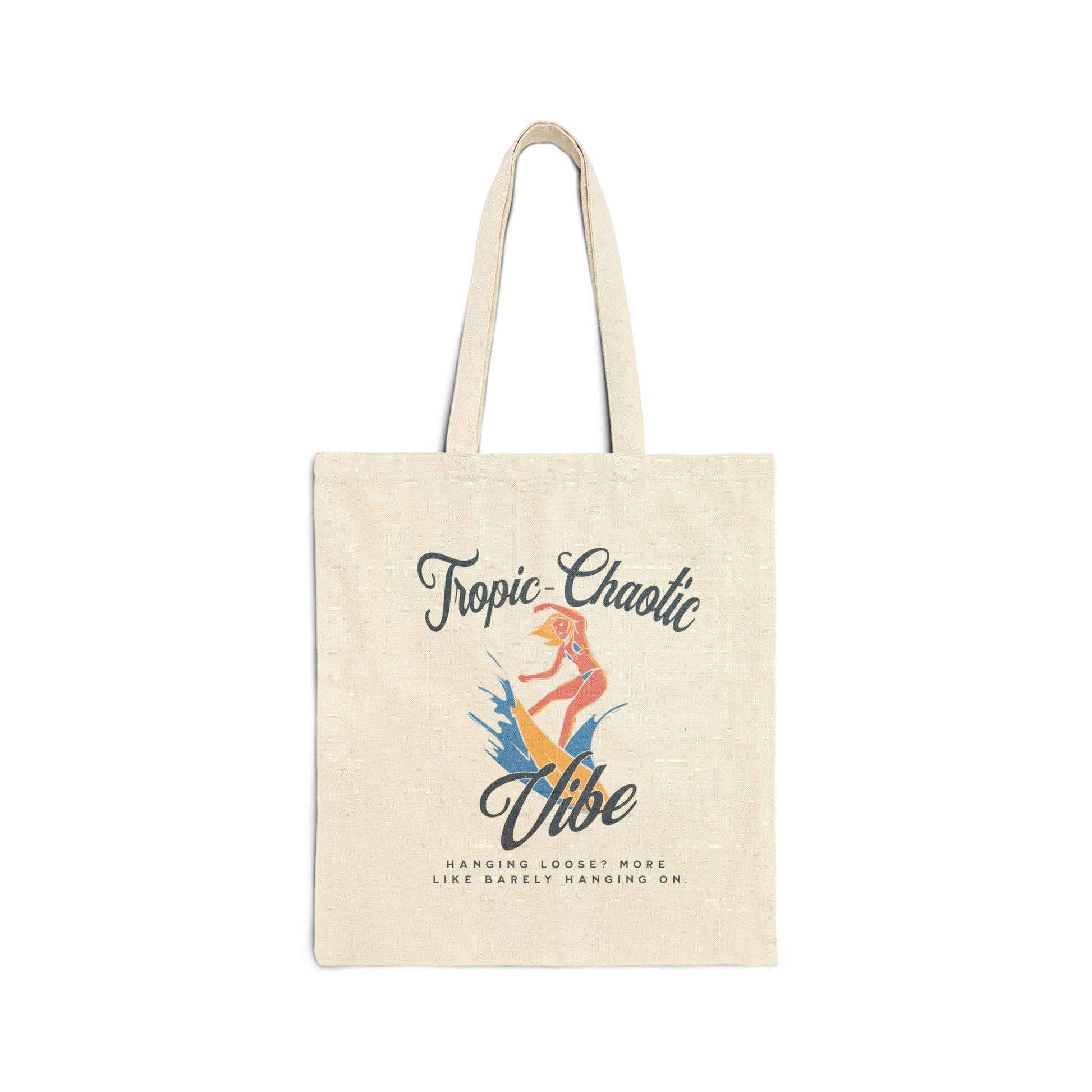 Tropic-Chaotic Vibe Cotton Canvas Tote Bag – Bold, Fun, & Eco-Friendly - Its Fine, I Am Fine