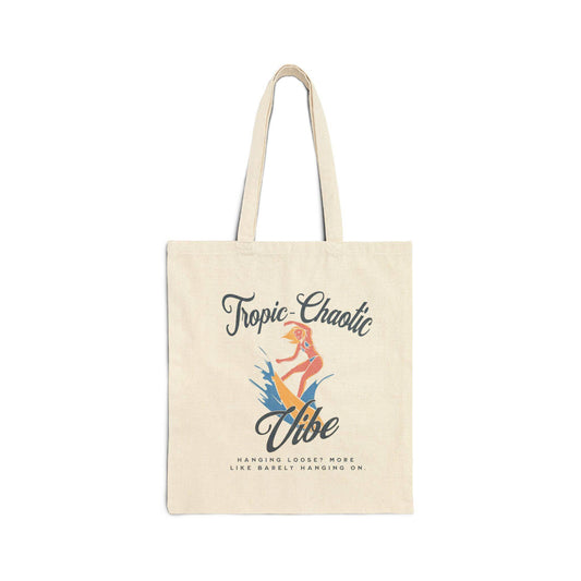Tropic-Chaotic Vibe Cotton Canvas Tote Bag – Bold, Fun, & Eco-Friendly - Its Fine, I Am Fine