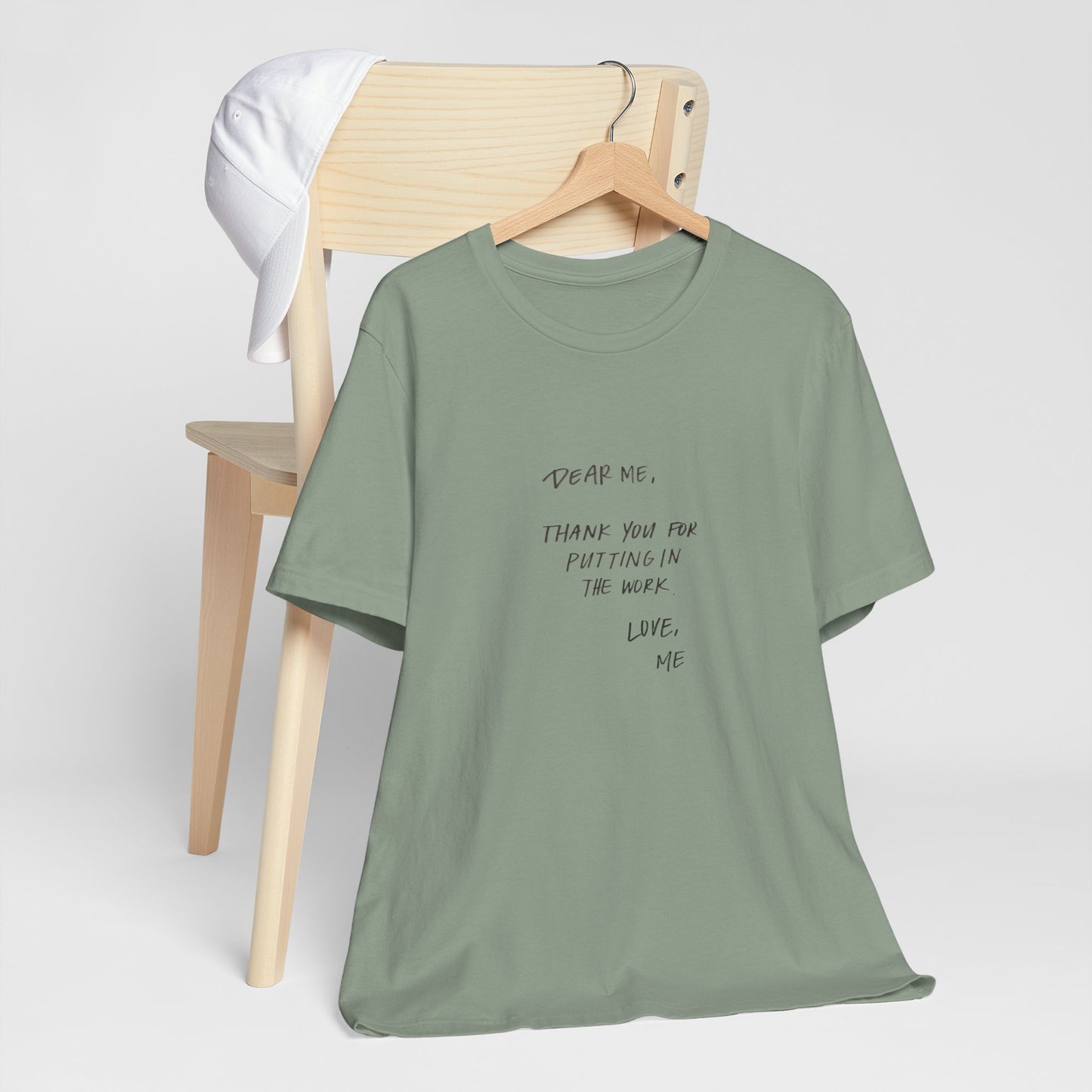 Inspirational Unisex Short Sleeve Tee - 'Dear Me, Thank You for Putting in the Work'