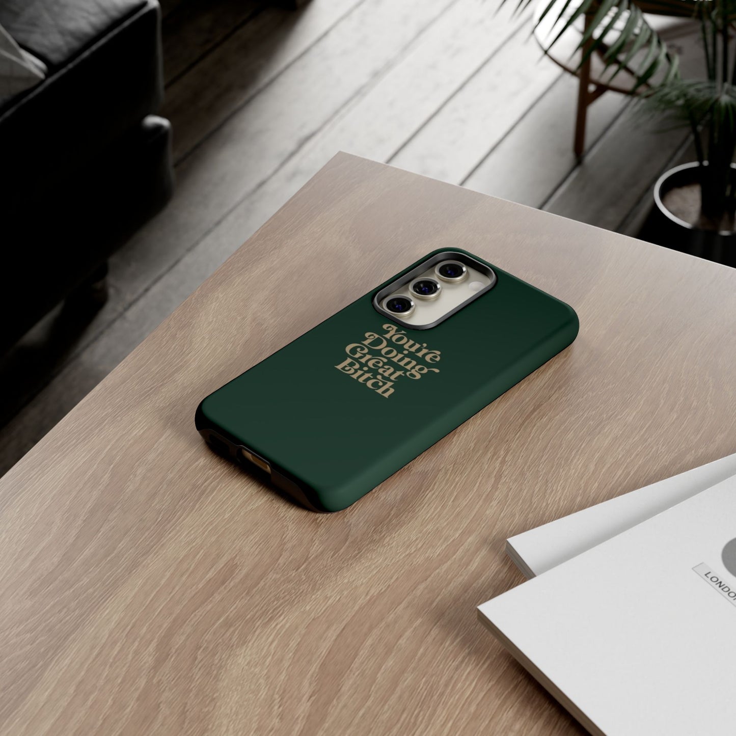 Tough Cases, Encouraging Phone Case, Motivational Phone Cover, Inspirational Phone Protector, Tough Love Phone Case, You're Doing Great