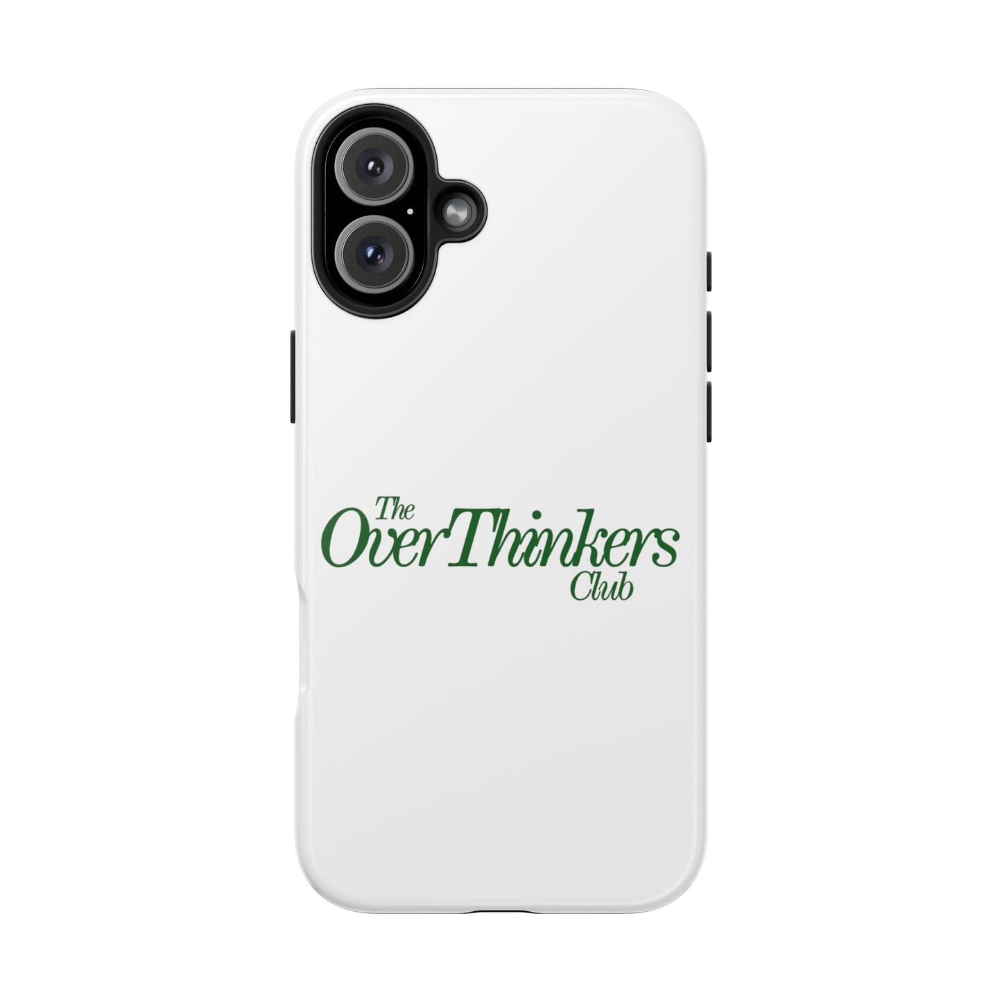 OverThinker Tough Phone Cases