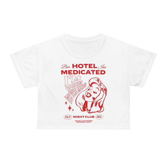 Hotel Medicated Crop Tee - Its Fine, I Am Fine