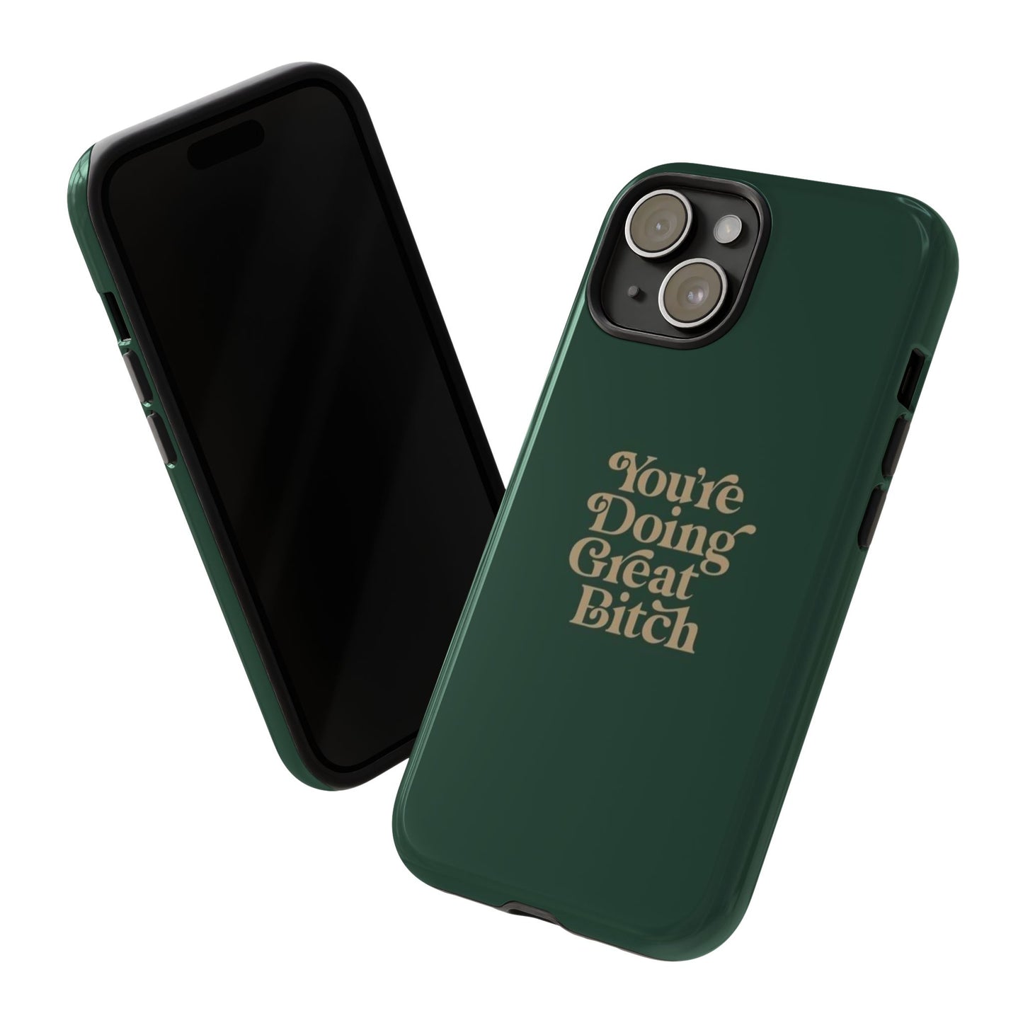 Tough Cases, Encouraging Phone Case, Motivational Phone Cover, Inspirational Phone Protector, Tough Love Phone Case, You're Doing Great