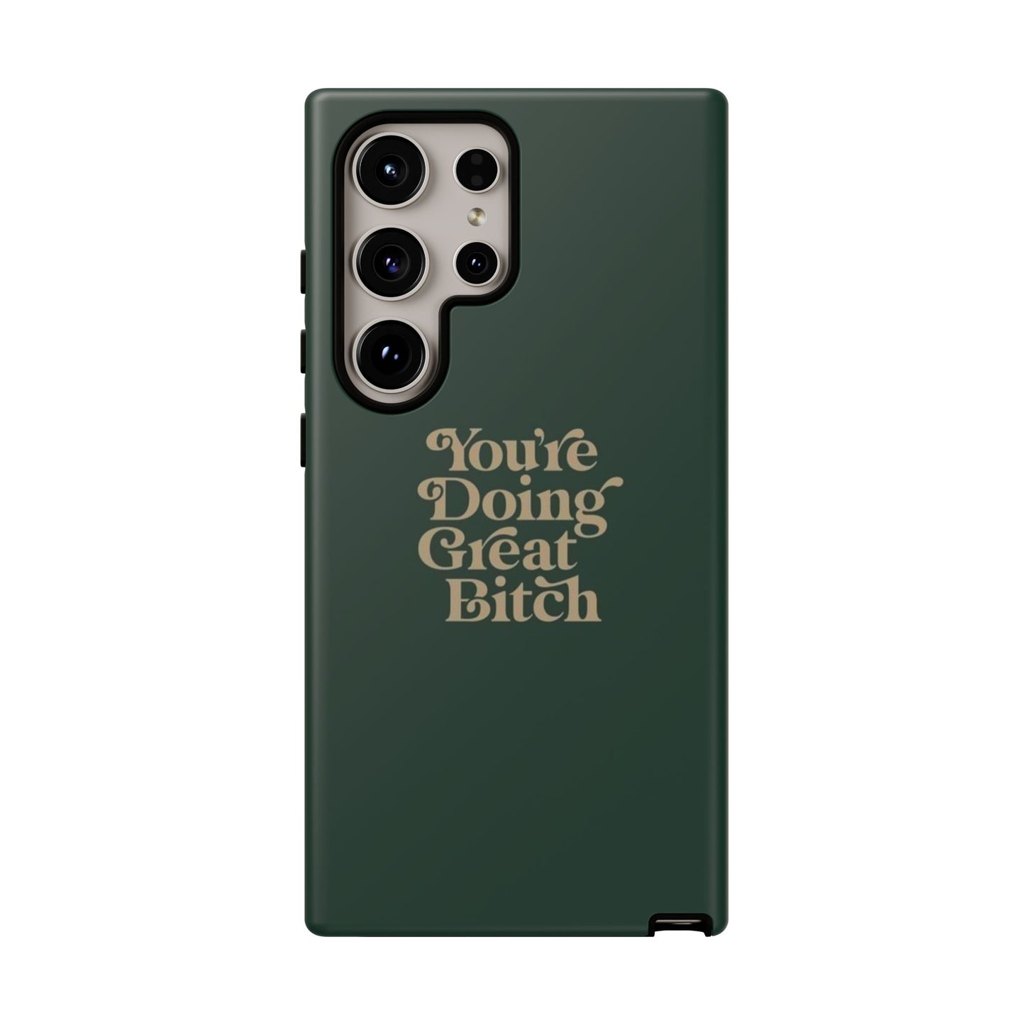 Tough Cases, Encouraging Phone Case, Motivational Phone Cover, Inspirational Phone Protector, Tough Love Phone Case, You're Doing Great