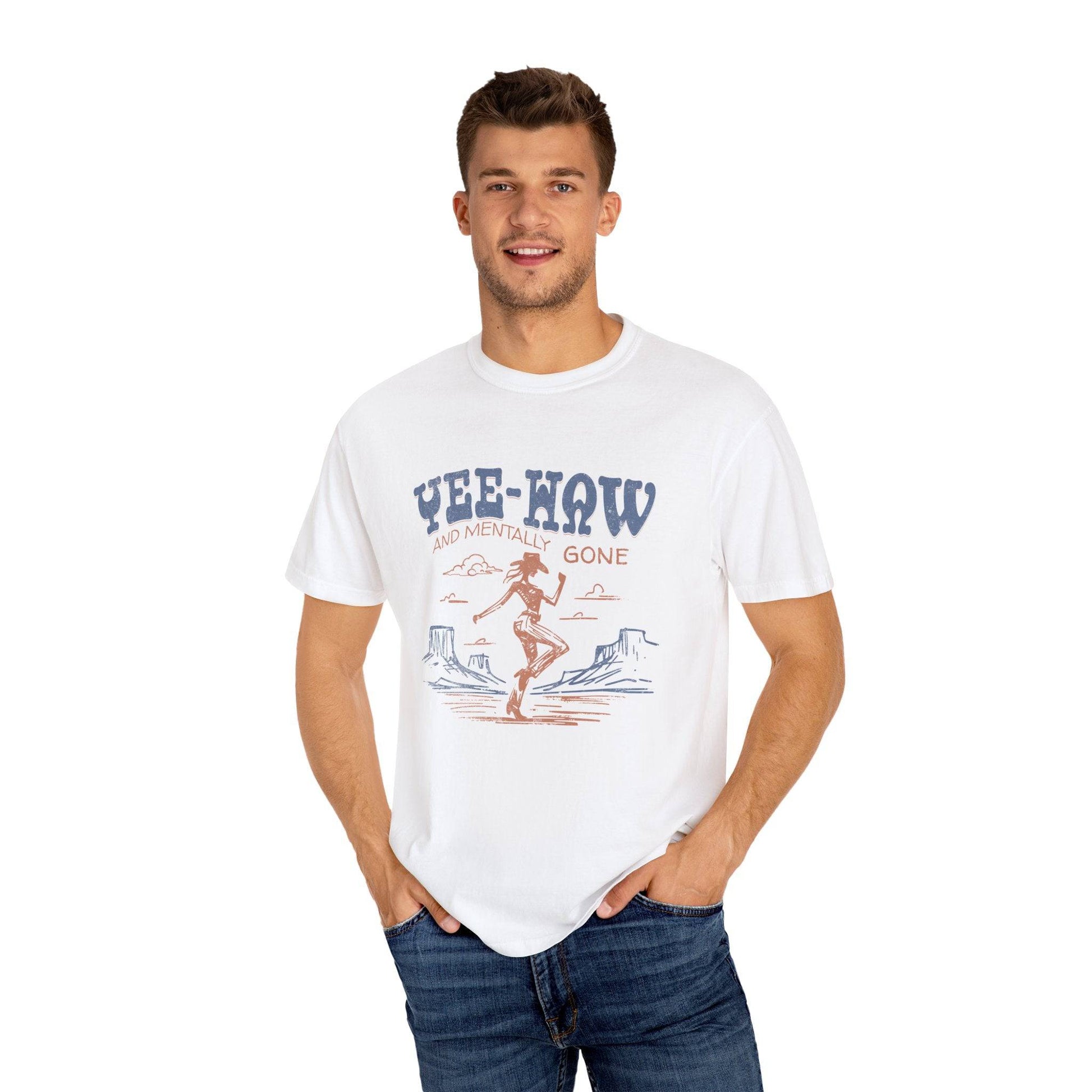 Yee-Haw Unisex Garment-Dyed T-Shirt - Fun Western Vibe - Its Fine, I Am Fine