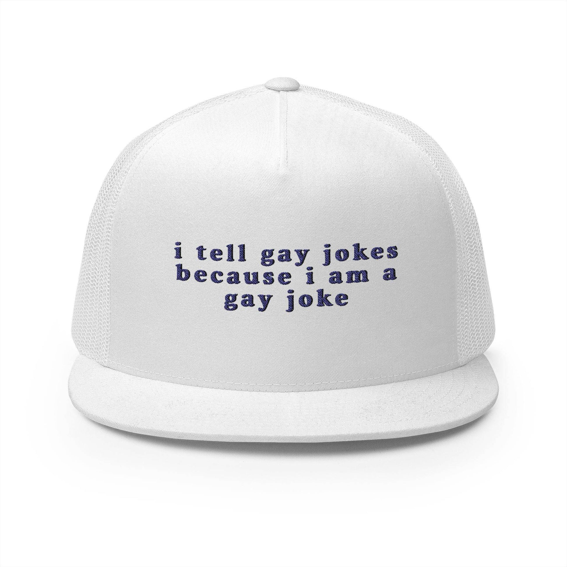 I Tell Gay Jokes Because I Am One" – Embroidered 5-Panel Trucker Cap | Bold & Playful Pride Hat - Its Fine, I Am Fine