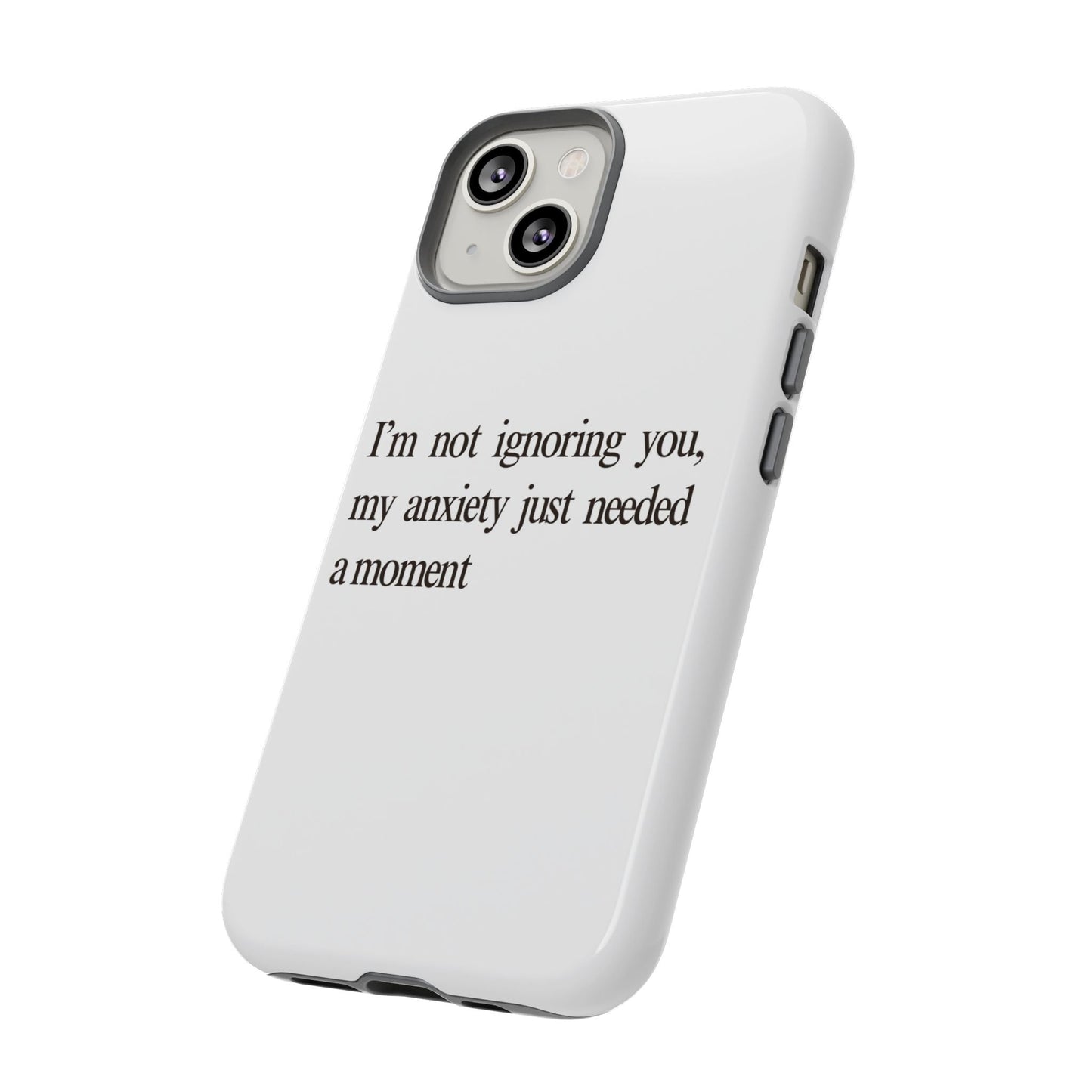 Anxiety Tough Phone Case, Stress Relief Gift, Mental Health Awareness, Protective Phone Cover, Inspirational Quote Case