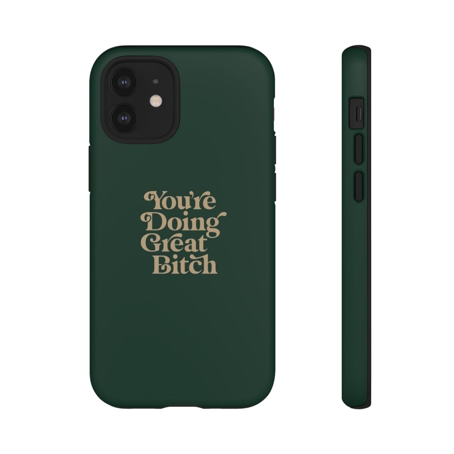 Tough Cases, Encouraging Phone Case, Motivational Phone Cover, Inspirational Phone Protector, Tough Love Phone Case, You're Doing Great