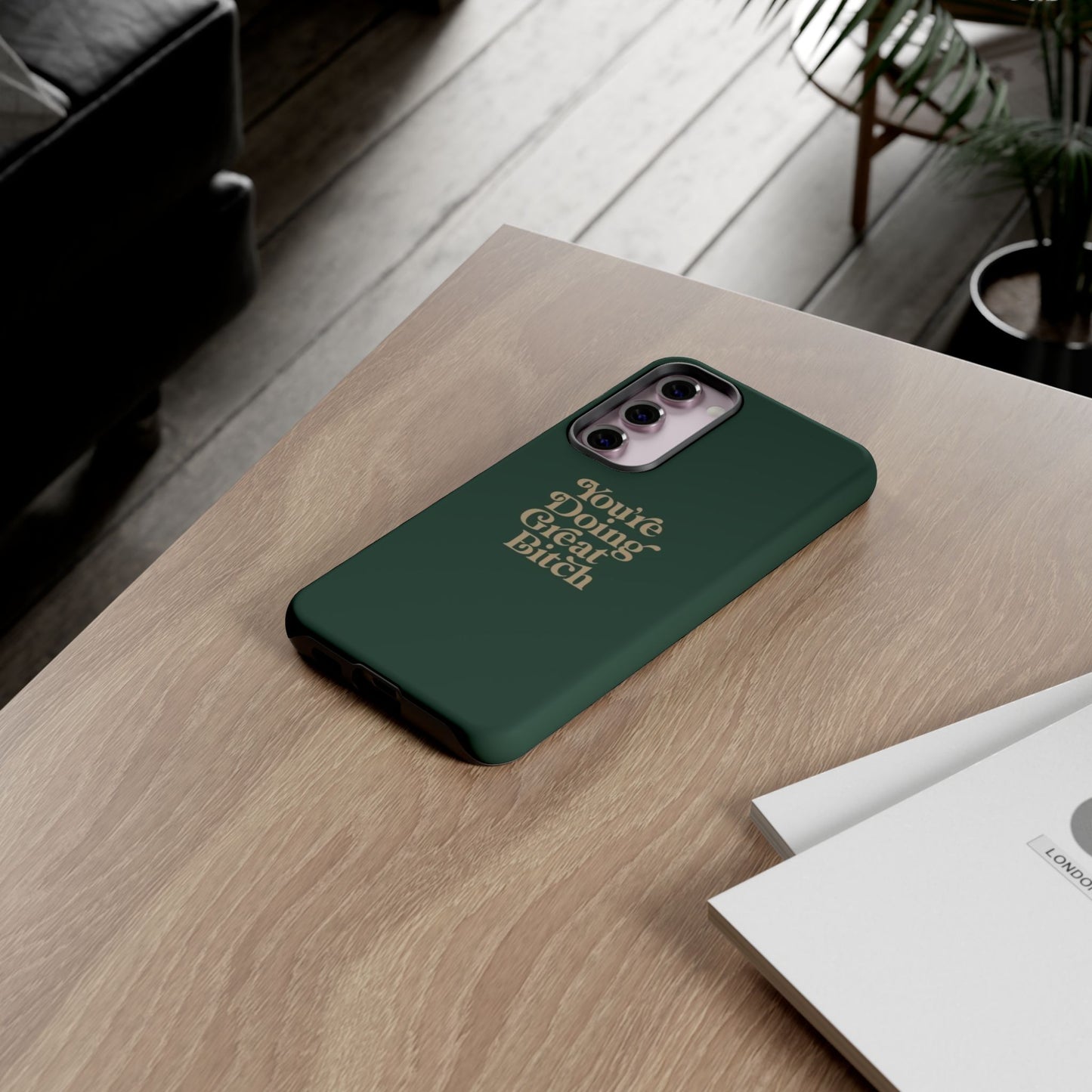 Tough Cases, Encouraging Phone Case, Motivational Phone Cover, Inspirational Phone Protector, Tough Love Phone Case, You're Doing Great