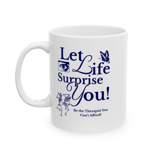Inspirational Ceramic Mug - Perfect Gift for Motivational Coffee Lovers