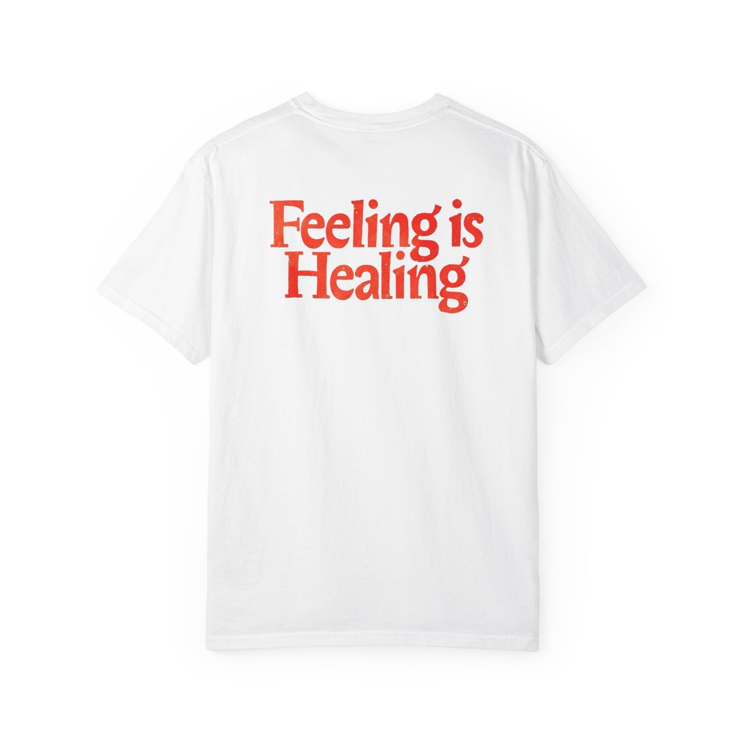 Feeling is Healing Unisex T-Shirt, Relaxed Fit Tee, Soft Cotton Shirt, Gift for Mental Health Awareness, Perfect for Self-Care
