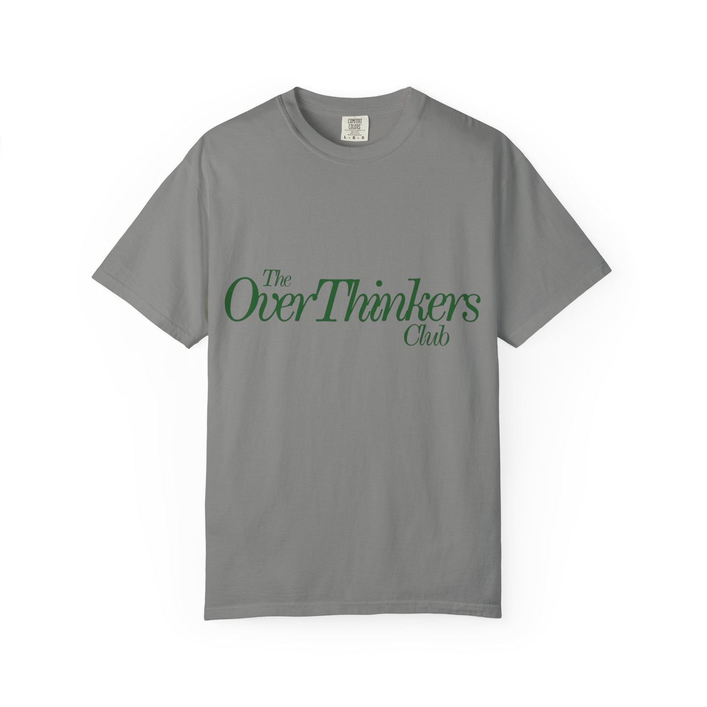 OverThinker Unisex Garment-Dyed T-shirt
