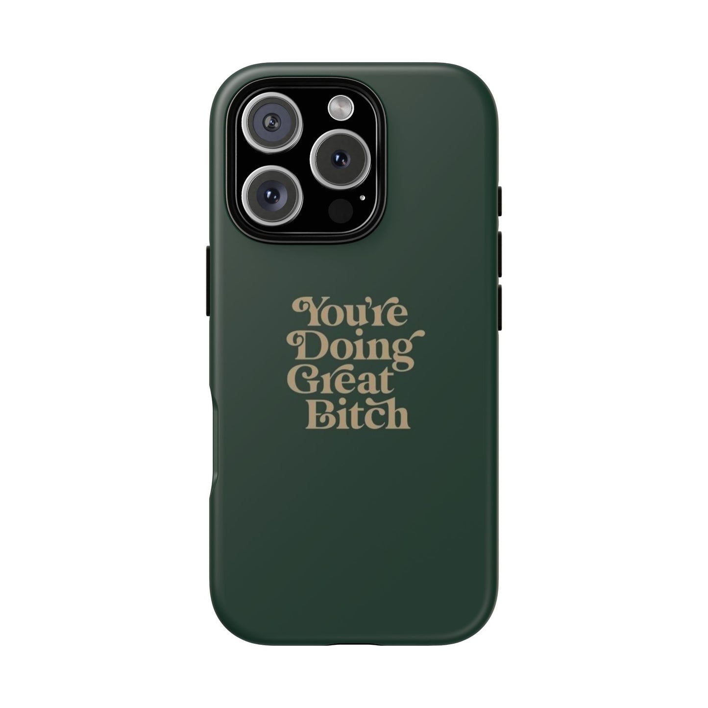 Tough Cases, Encouraging Phone Case, Motivational Phone Cover, Inspirational Phone Protector, Tough Love Phone Case, You're Doing Great