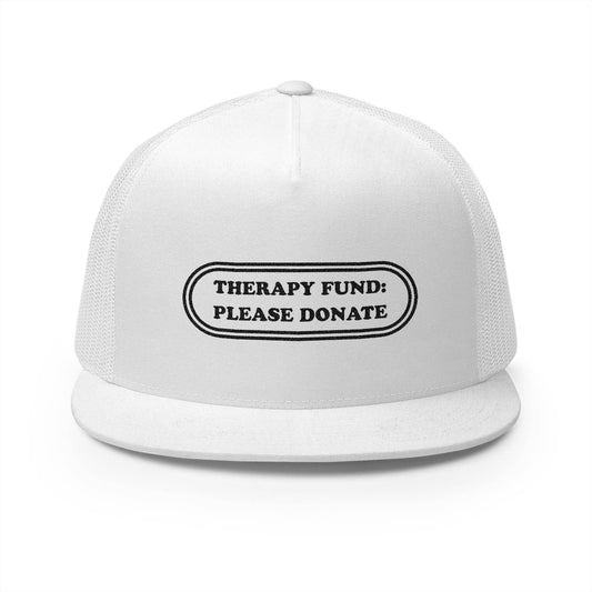 Therapy Fund Trucker Cap - Fun Supportive Embroidered Hat - Its Fine, I Am Fine