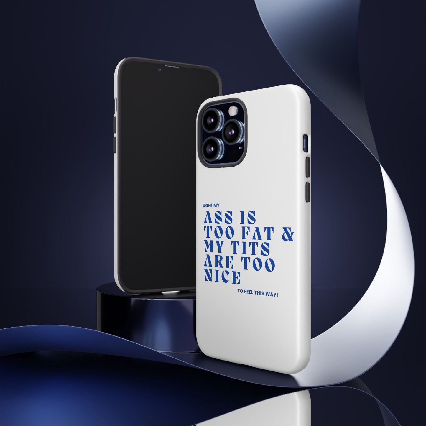 Phone Case, Bold Humor, Funny Quote, Ass & Tits, Gift for Friends, Trendy Accessory, Self-Love, Tough Phone Case, Protective Phone Cover