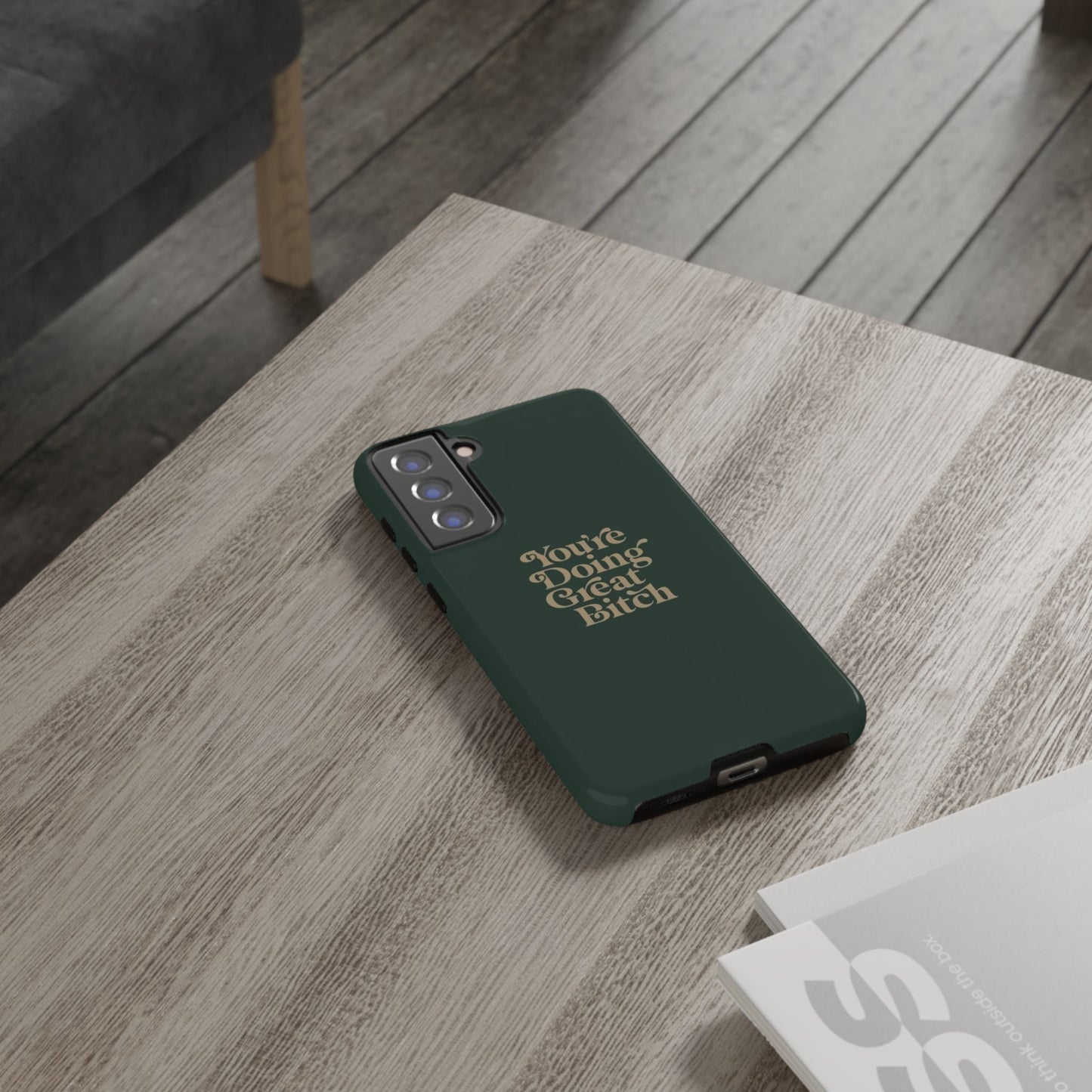 Tough Cases, Encouraging Phone Case, Motivational Phone Cover, Inspirational Phone Protector, Tough Love Phone Case, You're Doing Great