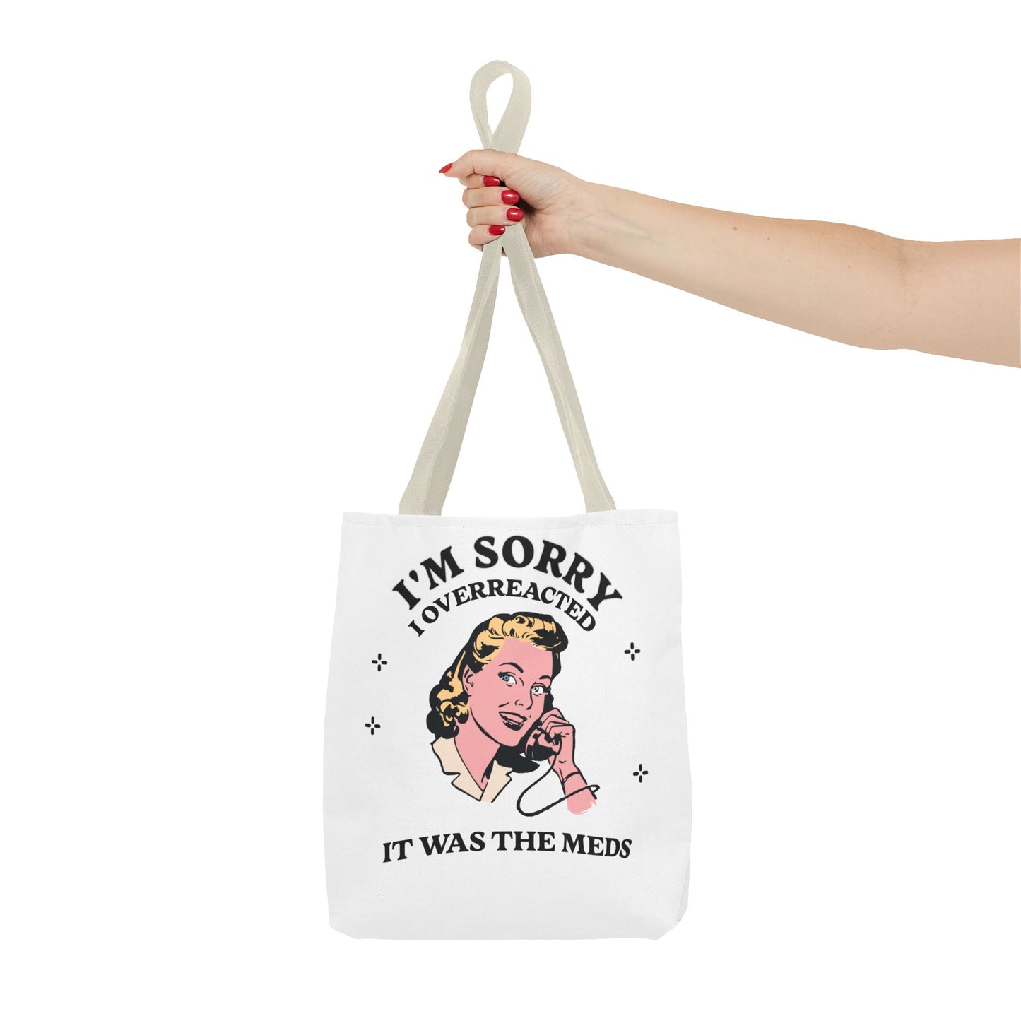 I'm Sorry Tote Bag