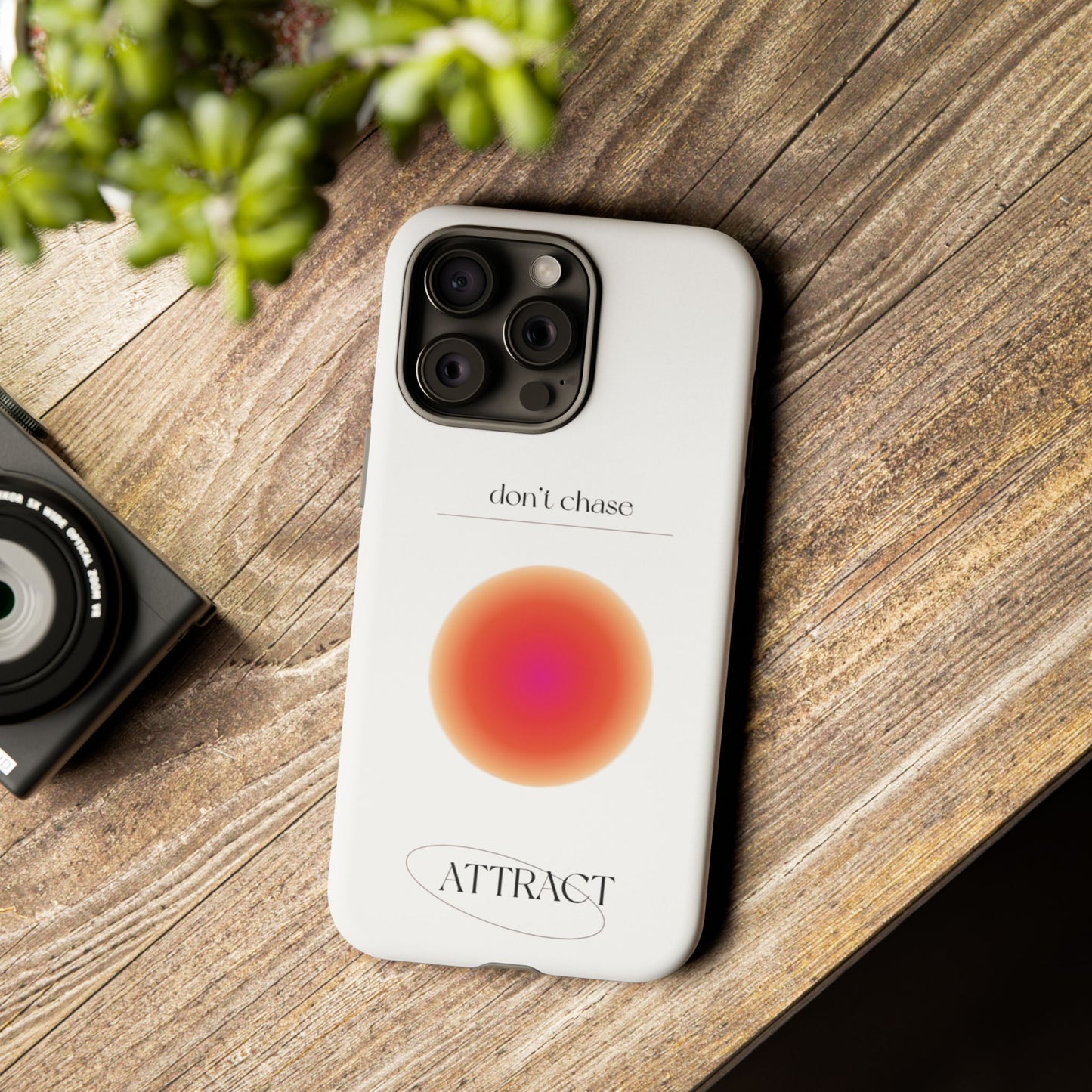 Phone Case, Don't Chase Attract Tough Cases, Durable Cover, Protective Shell, Rugged Case, Impact Resistant, Phone Accessory