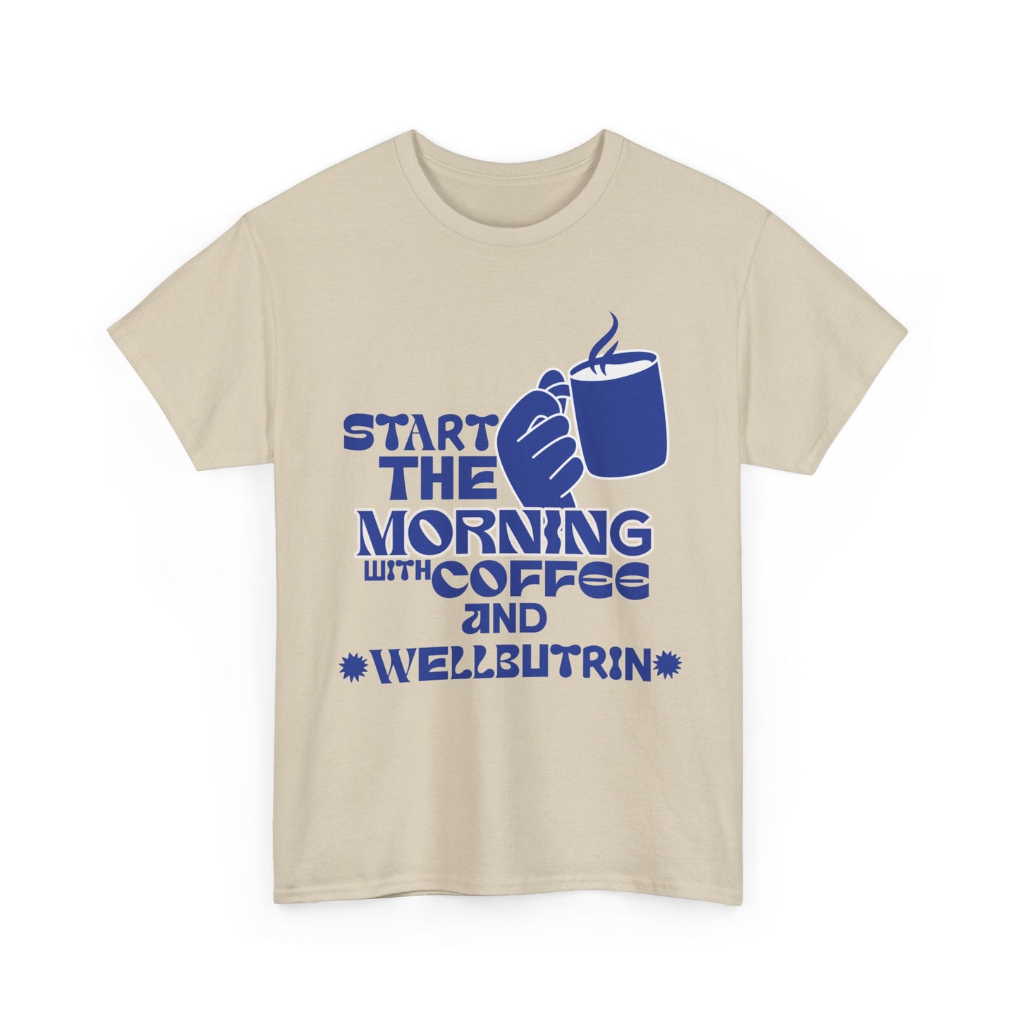 Morning Cup Of Coffee Tee