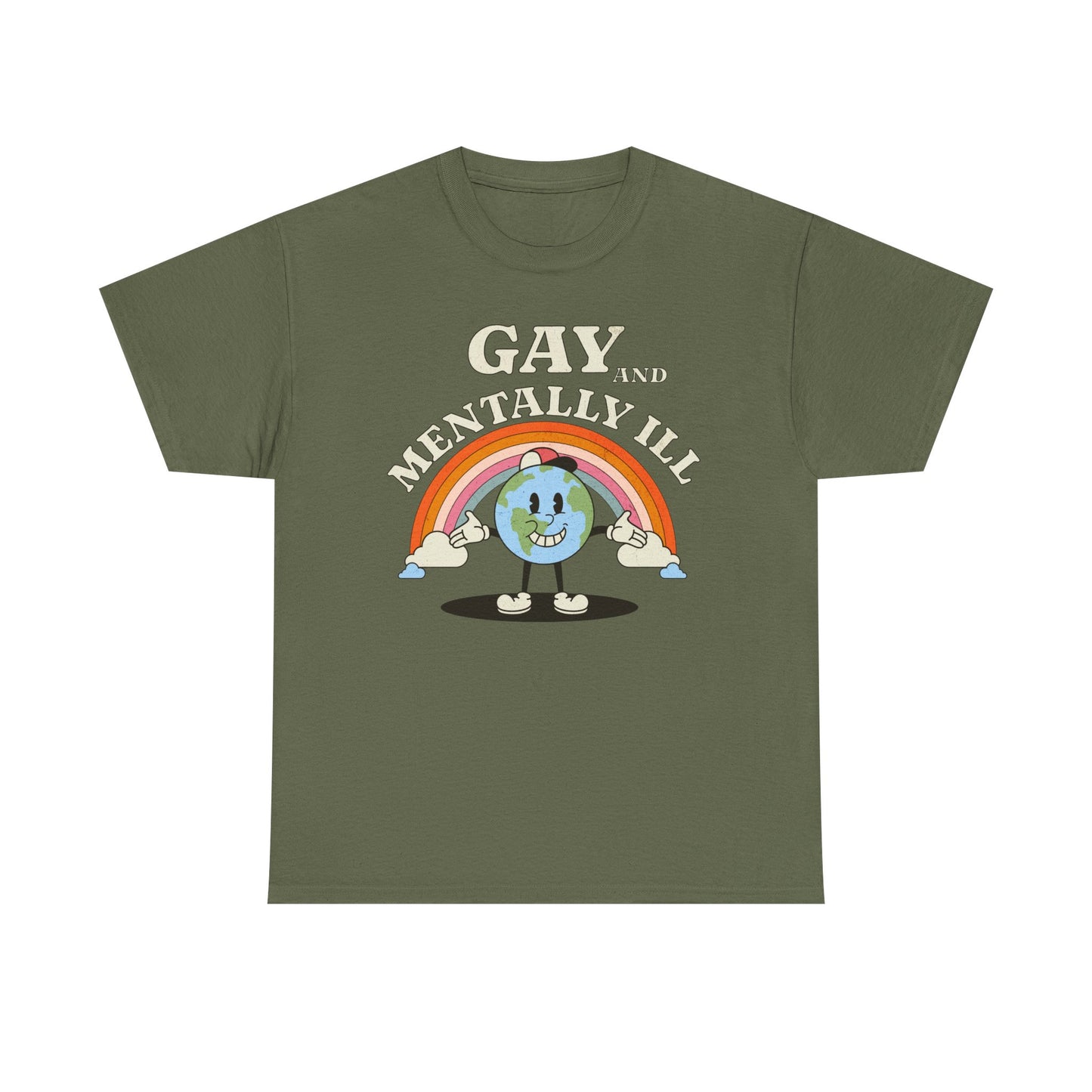 Gay and Mentally Ill Unisex Heavy Cotton Tee - Playful Graphic T-Shirt for LGBTQ+ Pride and Support