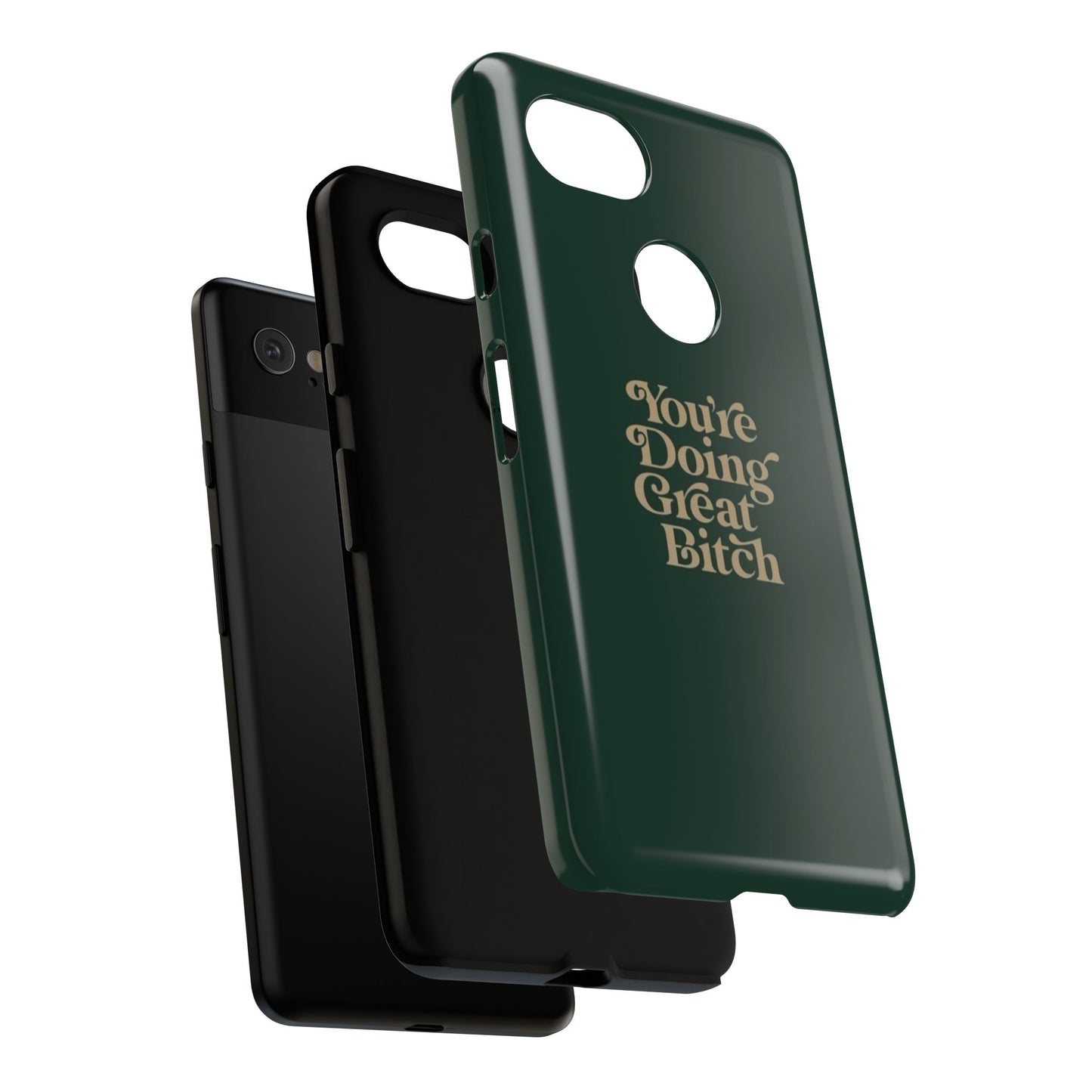 Tough Cases, Encouraging Phone Case, Motivational Phone Cover, Inspirational Phone Protector, Tough Love Phone Case, You're Doing Great