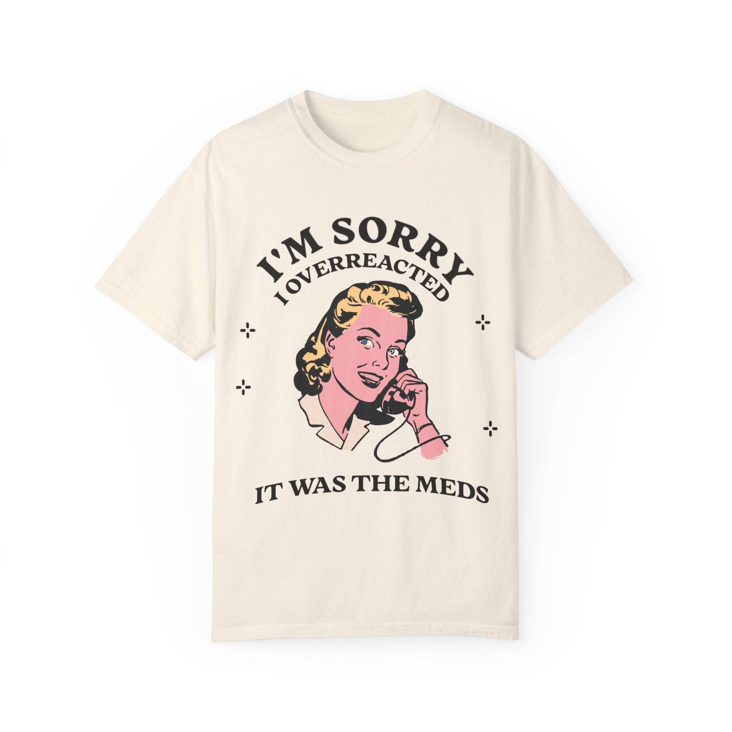 I'm Sorry Tee - Its Fine, I Am Fine