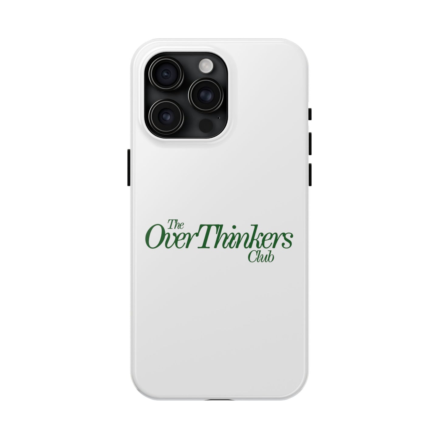 OverThinker Tough Phone Cases